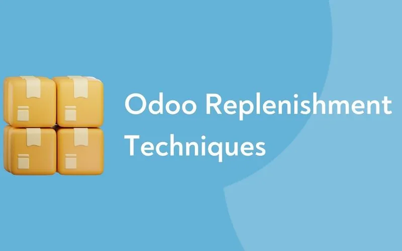 blog-odoo-replenishment-techniques